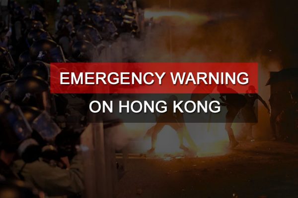 Emergency Warning on Hong Kong